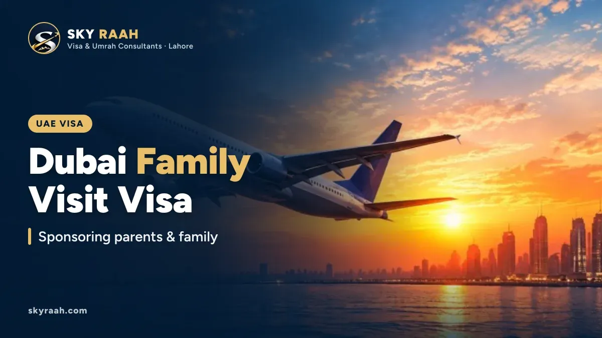 Dubai Family Visit Visa: Sponsoring parents & family, over a photo of a plane flying over Dubai
